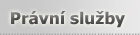 Pr�vn� slu�by